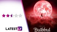 Bulbbul Movie Review: Tripti Dimri&rsquo;s Strong Performance and Its Visual Flair Make Anushka Sharma's Spooky But Lethargic Offering Worth A Watch