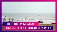Cyclone Nisarga: Time, Schedule, Height Of High Tides Occurring In Mumbai This Week