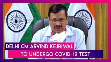 Delhi CM Arvind Kejriwal To Undergo Coronavirus Test After Suffering From COVID-19 like Symptoms