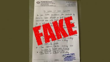Sir Ganga Ram Hospital Doctor Issued Prescription With List of Medicines to Take if You Get Mild Symptoms of COVID-19? Viral WhatsApp Message Is Fake, Here’s the Truth