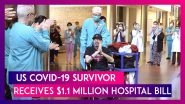 US COVID-19 Survivor In Seattle Receives A Whopping $1.1 Million Hospital Bill After Discharge