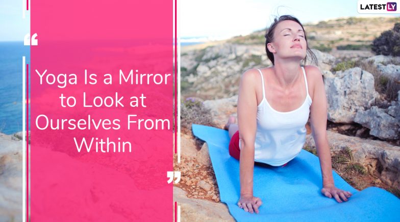 International Day of Yoga 2020 Quotes and HD Images To Practise Asanas For Your Mind, Body & Spirit
