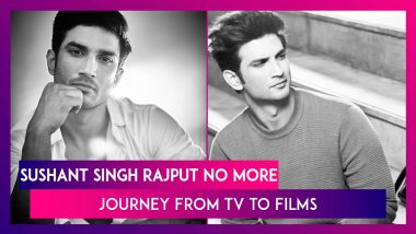 Sushant Singh Rajput No More: His Journey From Television To Films As Bollywood Mourns His Sad Loss