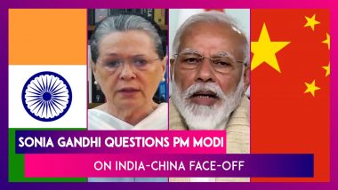 Congress Party President Sonia Gandhi Questions PM Narendra Modi Over India-China Face-Off; Asks Him To 'Tell The Truth'