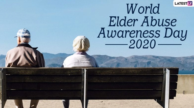 World Elder Abuse Awareness Day 2020 Quotes and Images