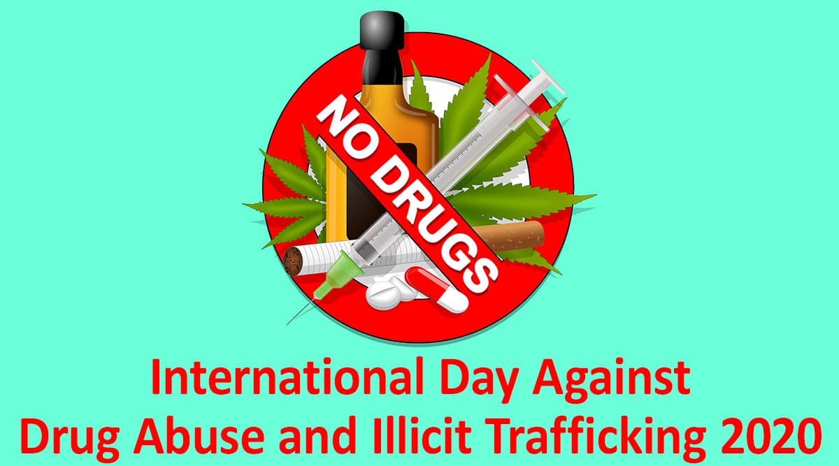 International Day Against Drug Abuse And Illicit Trafficking 2020