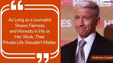 Happy Birthday Anderson Cooper: 11 Quotes on Love, Passion and Hope by The Popular News Anchor That Will Inspire the Journalist in You!