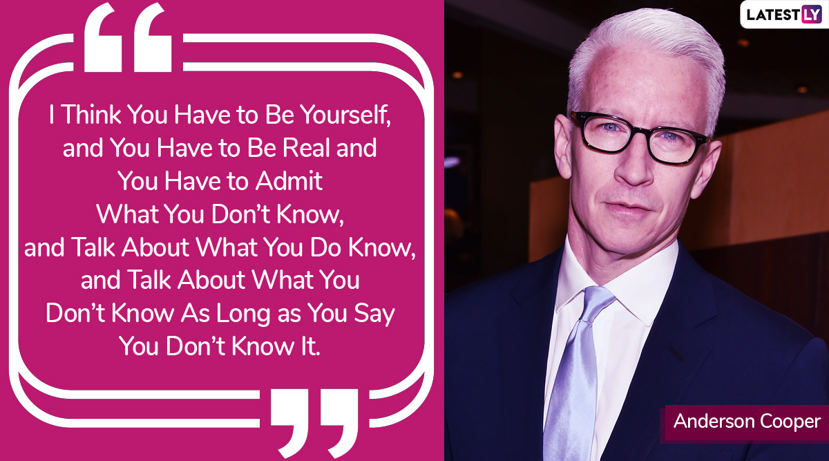 Happy Birthday Anderson Cooper: 11 Quotes on Love, Passion and Hope by ...