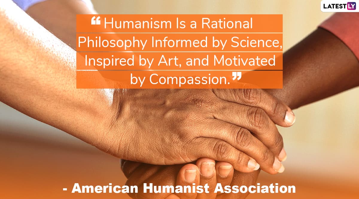 World Humanist Day 2020 Quotes and HD Images: 8 Inspirational Sayings ...