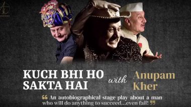 Kuch Bhi Ho Sakta Hai: Anupam Kher Streams Play On His Website, Reminisces About First Meeting With Dilip Kumar (Watch Video)