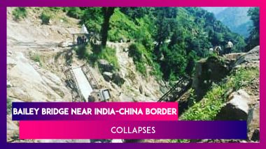 Bailey Bridge Near India-China Border In Pithoragarh, Uttarakhand Collapses