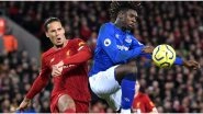 Everton vs Liverpool, Premier League 2019&ndash;20 Free Live Streaming Online: How to Watch Merseyside Derby EPL Match Live Telecast on TV & Football Score Updates in Indian Time?