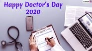 National Doctor&rsquo;s Day Images and HD Wallpapers for Free Download Online: Wish Happy Doctors&rsquo; Day 2020 With WhatsApp Stickers and GIF Greetings