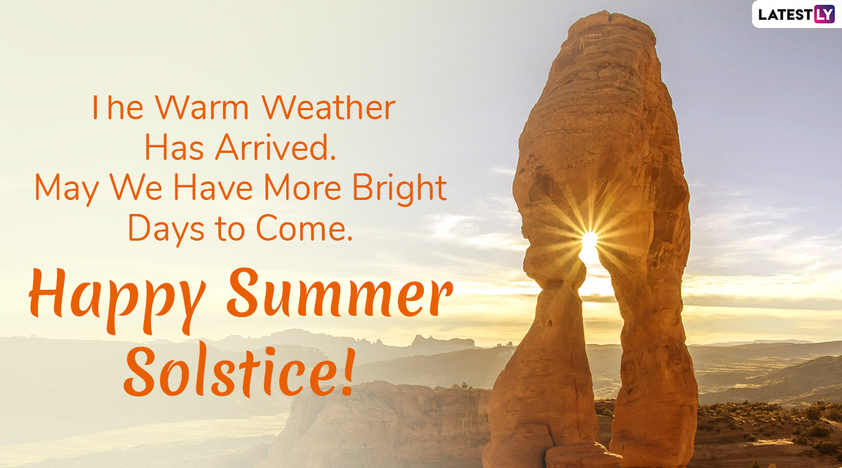 Happy First Day Of Summer 2022 Wishes Summer Solstice Whatsapp Greetings Images Quotes And