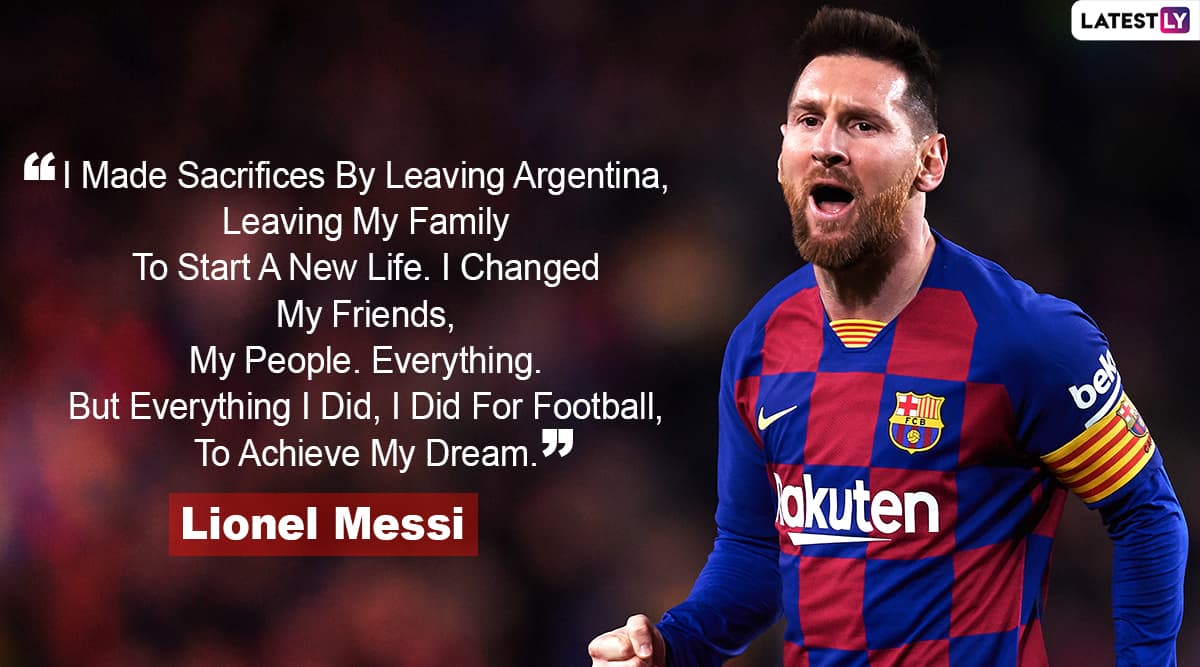 lionel messi quotes about life