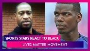 Sports Stars React to George Floyd&rsquo;s Killing, Join Black Lives Matter Movement