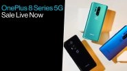 OnePlus 8 Pro & OnePlus 8 5G Smartphones Now Available for Online Sale in India via Amazon.in & OnePlus.in