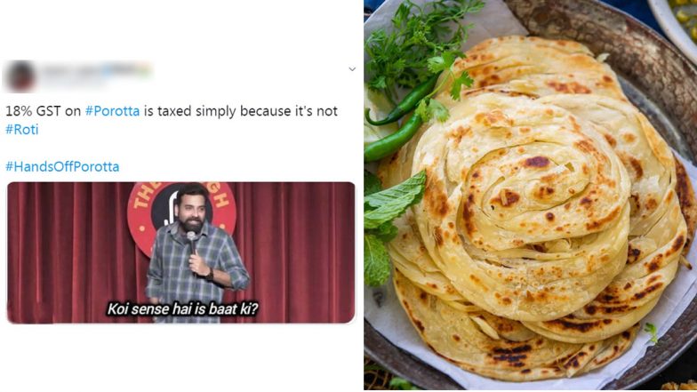 Parotas Are Not Rotis' And Will Have 18% GST! Netizens Express Their Displeasure With Funny Memes and Jokes With #HandsOffPorotta