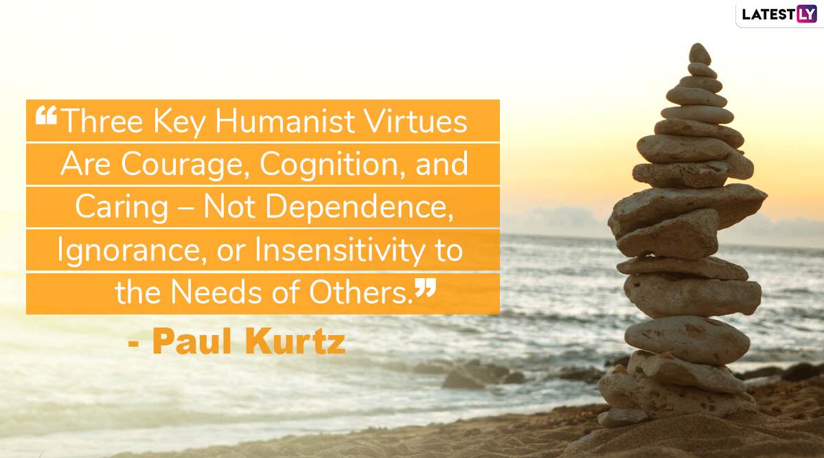 World Humanist Day 2020 Quotes and HD Images: 8 Inspirational Sayings ...