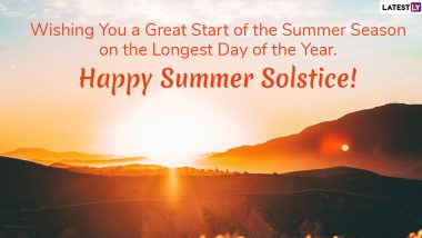 Summer Solstice 2020 Wishes and HD Images: WhatsApp Messages, Summer Season Quotes, GIF Greetings and SMS to Send on Longest Day of The Year