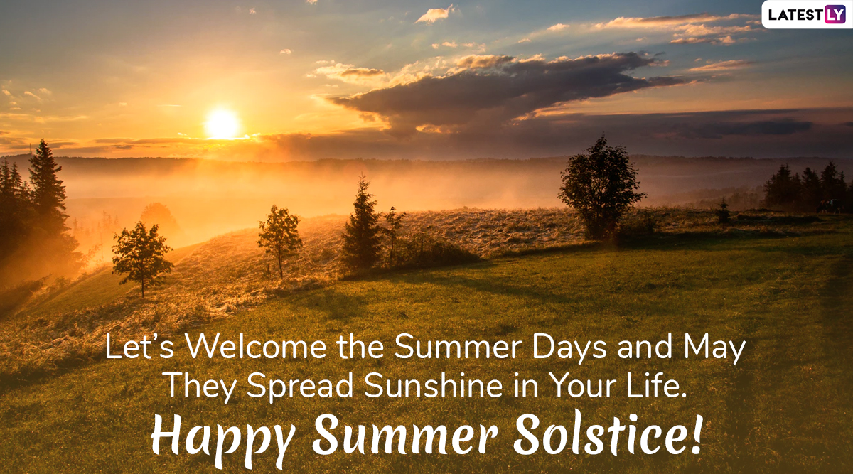 Happy First Day of Summer 2022 Wishes Summer Solstice WhatsApp