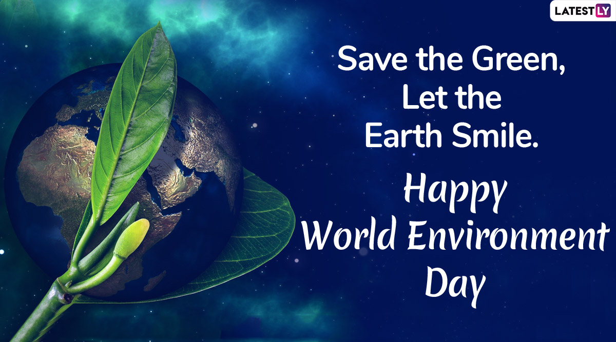 Happy World Environment Day 2020 Greetings, Save Earth Slogans & HD Images:  Send Vishwa Paryavaran Diwas Hindi Wishes, WhatsApp Stickers, Quotes on  Nature, GIFs and SMS on June 5 | 🙏🏻 LatestLY