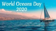 World Oceans Day 2020 Date And Theme: Know The History and Significance of the Day That Aims to Protect The Ocean and Sustainably Use Marine Resources