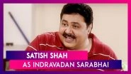 Satish Shah Birthday: Do You Remember These Savage Indravadan Sarabhai Dialogues?