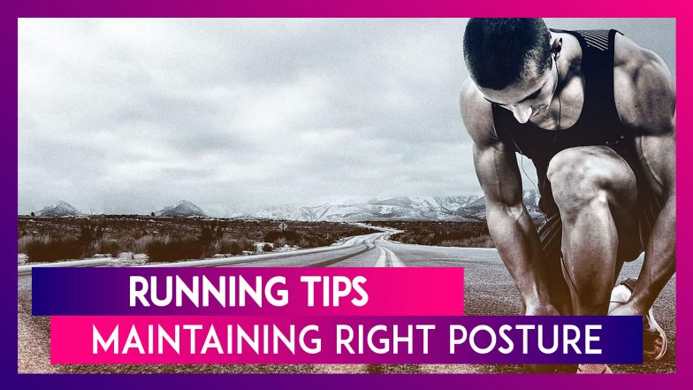 Running Posture Tips Quick Tips To Maintain The Right Posture On Your Next Run To Avoid ...