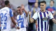 CD Leganes vs Real Valladolid, La Liga 2019&ndash;20 Free Live Streaming Online & Match Time in IST: How to Get Live Telecast on TV & Football Score Updates in India?