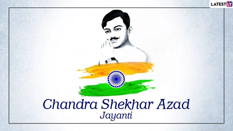 Chandra Shekhar Azad Jayanti 2020 Images & HD Wallpapers for Free Download Online: WhatsApp Messages And Facebook Photos to Share on Legendary Freedom Fighter's 114th Birth Anniversary