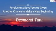 Global Forgiveness Day 2020 Quotes and HD Images: Meaningful Sayings on Forgiveness That Will Inspire You to Let It Go