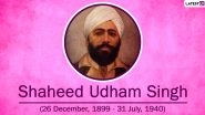 Shaheed Udham Singh's 80th Martyrdom Day 2020 HD Images and Wallpapers for Free Download Online: WhatsApp Stickers and Facebook Messages to Remember the Freedom Fighter on His Death Anniversary