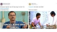 #ExamsCancelled Funny Memes and Jokes Are Hilarious AF! Students Trend #CAExams After ICAI Cancels CA May 2020 Exams and Merge It With November Attempt