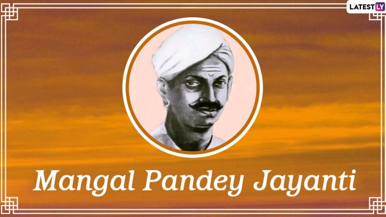 Mangal Pandey Jayanti 2020 Images & HD Wallpapers for Free Download Online: WhatsApp Messages And Facebook Photos to Share in Remembrance of Great Indian Freedom Fighter on His 193rd Birth Anniversary
