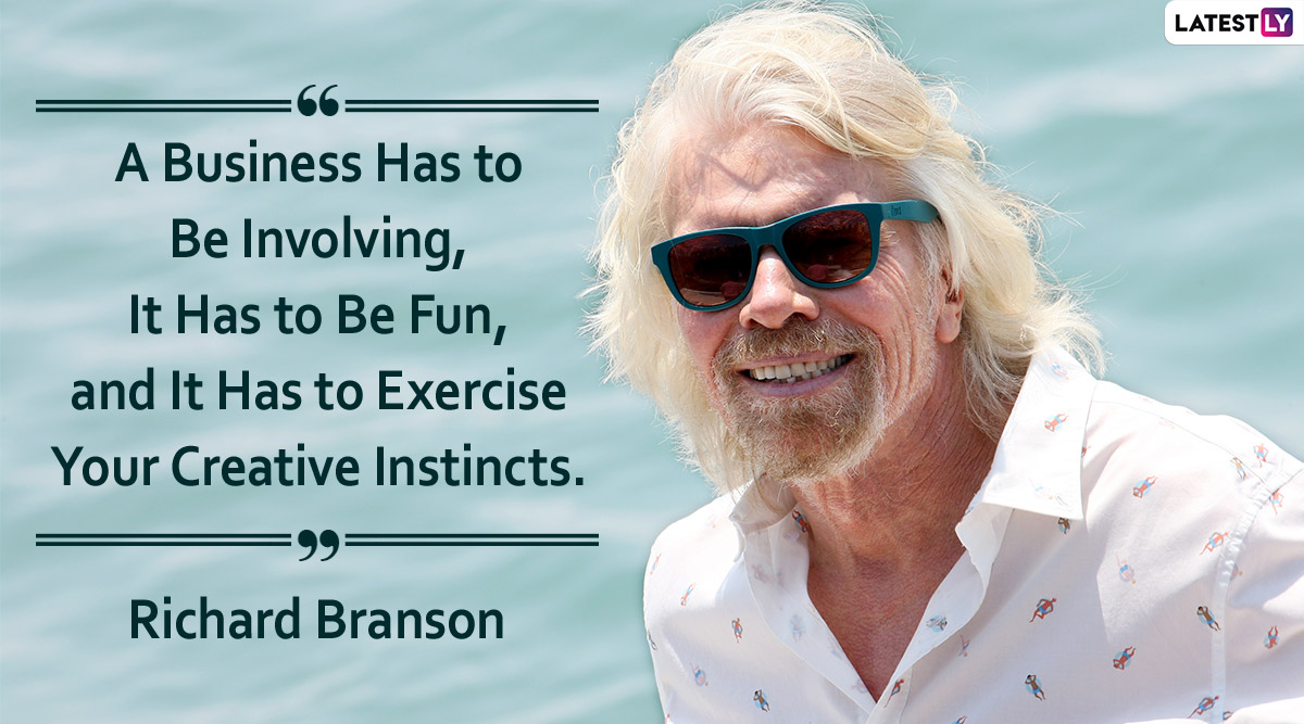 Happy Birthday, Richard Branson: 10 Quotes by the Virgin Group Founder ...