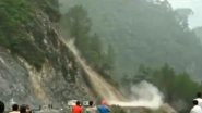 Uttarakhand: Landslide Occurs at Kodiya Area of Chamoli District, Badrinath National Highway Blocked (Watch Video)