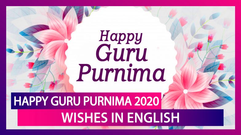 Guru Purnima 2020 Wishes: WhatsApp Messages, Images, Quotes and ...