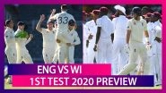 ENG vs WI, 1st Test 2020 Preview: England, West Indies Face-Off As International Cricket Resumes