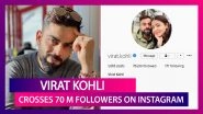 Virat Kohli Becomes First Indian Celebrity To Cross 70 Million Followers On Instagram