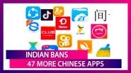 India Bans 47 Clones Of Chinese Apps Banned Earlier, TikTok & 58 Other Apps Were Banned In June