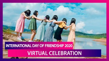 International Day of Friendship 2020 Virtual Celebration Ideas To Make The Day Memorable!