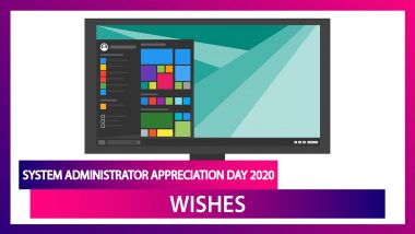 System Administrator Appreciation Day 2020 Wishes: Images and Messages to Celebrate SysAdmin Day