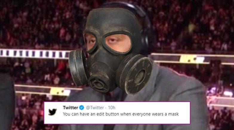 Twitter Promises Edit Button to Netizens If Everyone Wears a Mask! Funny Memes And Jokes Take Over