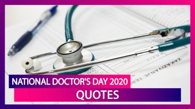 National Doctor’s Day 2020: Powerful Quotes And Sayings To Show Doctor Appreciation