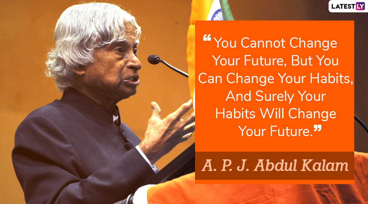 APJ Abdul Kalam's 5th Death Anniversary: Inspirational Quotes by The ...