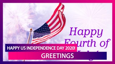 Happy US Independence Day 2020 Greetings: Quotes, WhatsApp Messages, Images to Celebrate 4th of July