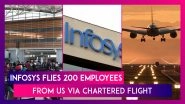 Infosys Brings Back 200 Employees, Their Families From US Via Chartered Flight