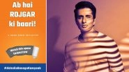 Sonu Sood Launches Pravasi Rojgar App to Help Migrants Find Job Opportunities (View Tweet)