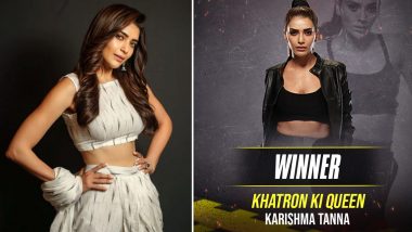 Khatron Ke Khiladi Season 10 Winner Is Karishma Tanna, TV Actress Beats Karan Patel and Dharmesh Yelande in KKK10 Grand Finale to Lift the Trophy